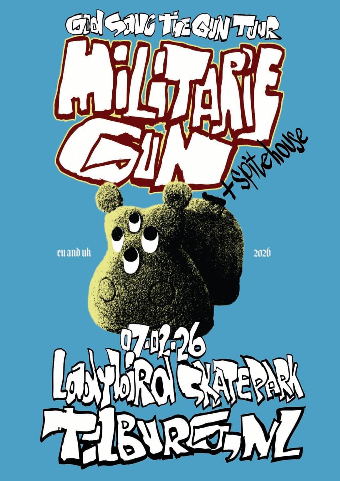 Militarie Gun + Spitehouse